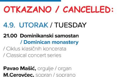 Otkazuje se posljednji koncert iz Ciklusa klasičnih koncerata najavljen za 4. rujna